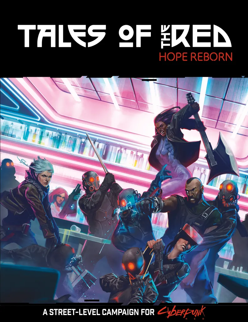 Cyberpunk Red: Tales of the RED: Hope Reborn